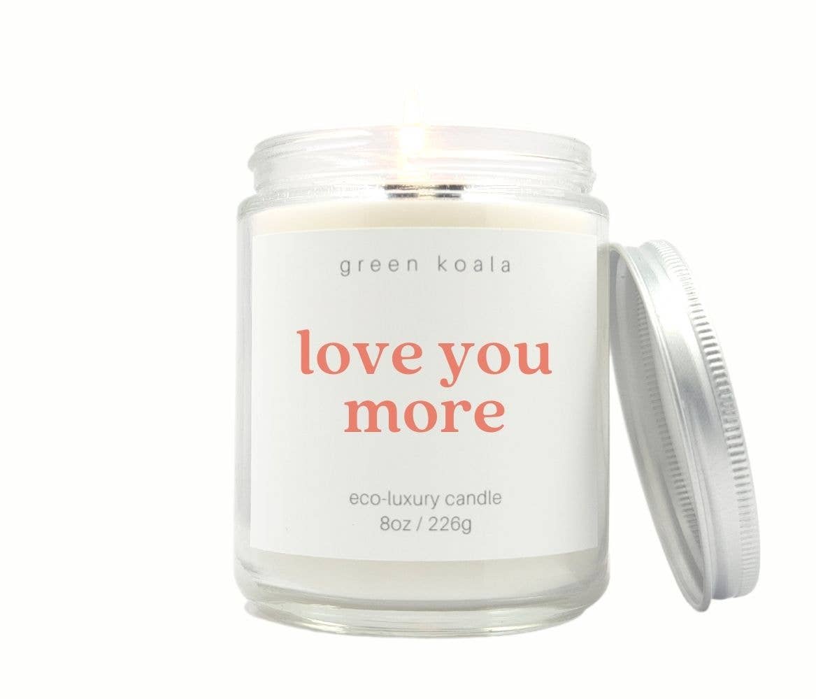 Green Koala - Love you more 8oz Eco-Luxury Candle