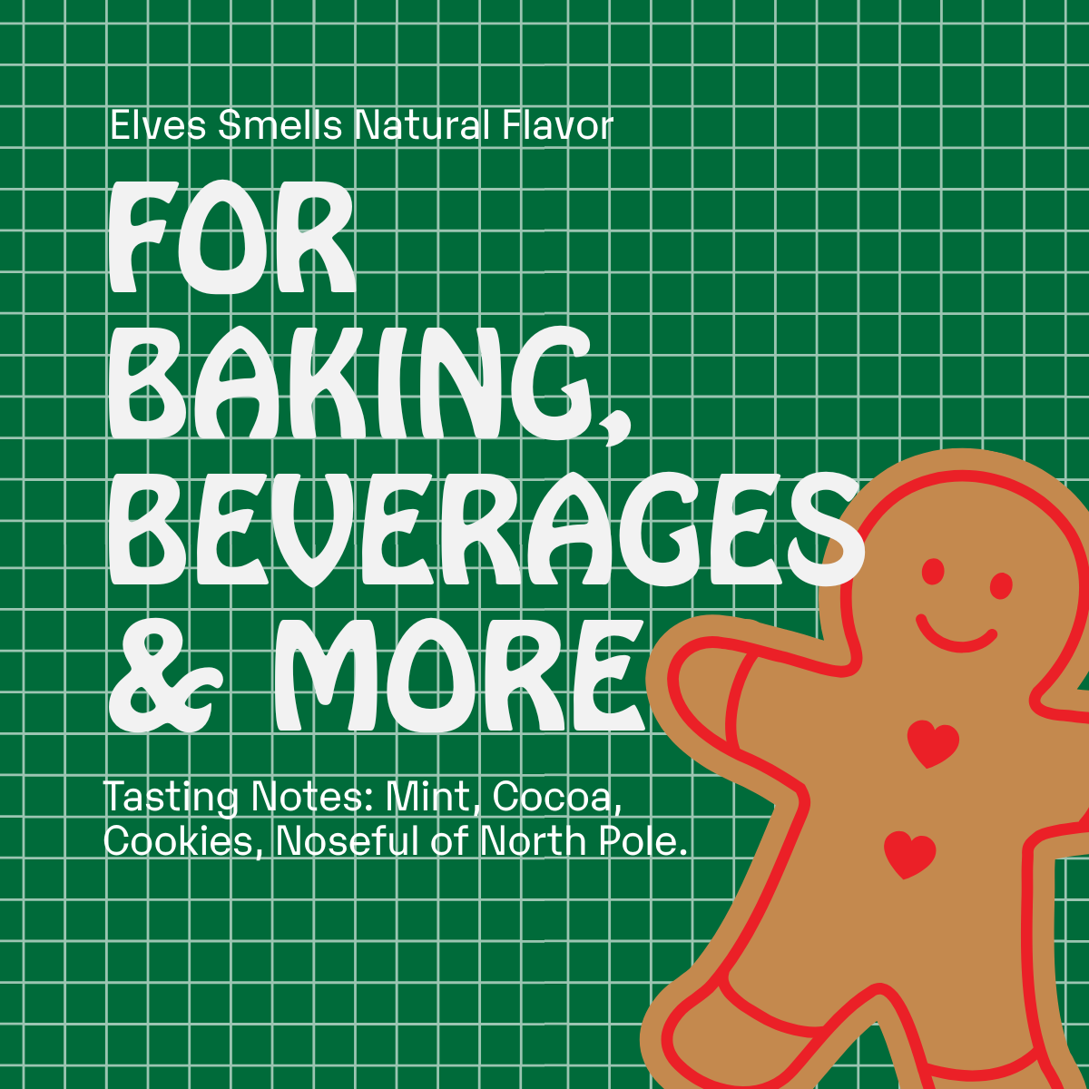 Non-GMO Flavorings: Elves Smells (Limited Edition)