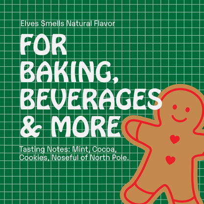 Non-GMO Flavorings: Elves Smells (Limited Edition)